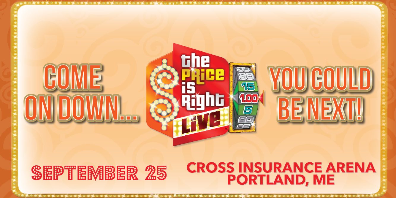 Win Tickets to The Price is Right Live at Cross Insurance Arena