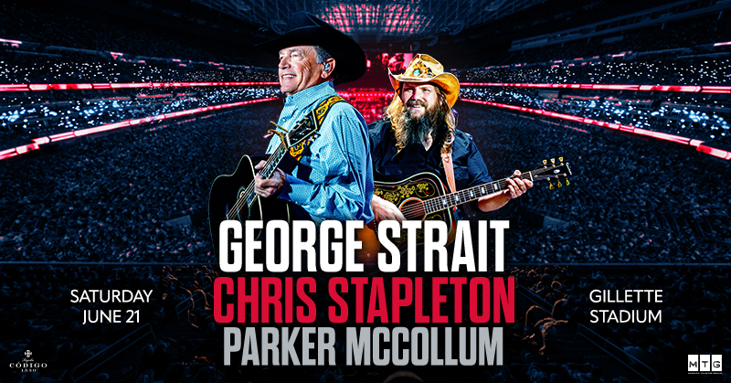 ENTER TO WIN: Tickets to See George Strait, Chris Stapleton, Parker McCollum at Gillette