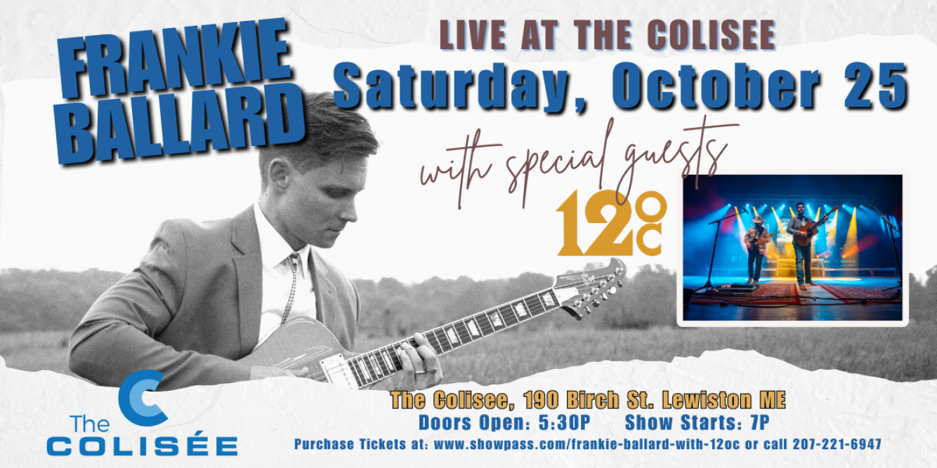 Lewiston Strong Weekend Celebration: The Wolf Presents Frankie Ballard Live at The Colisée